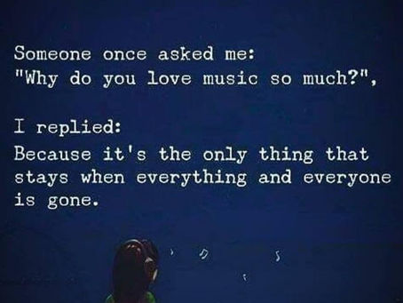 The Unwavering Presence of Music