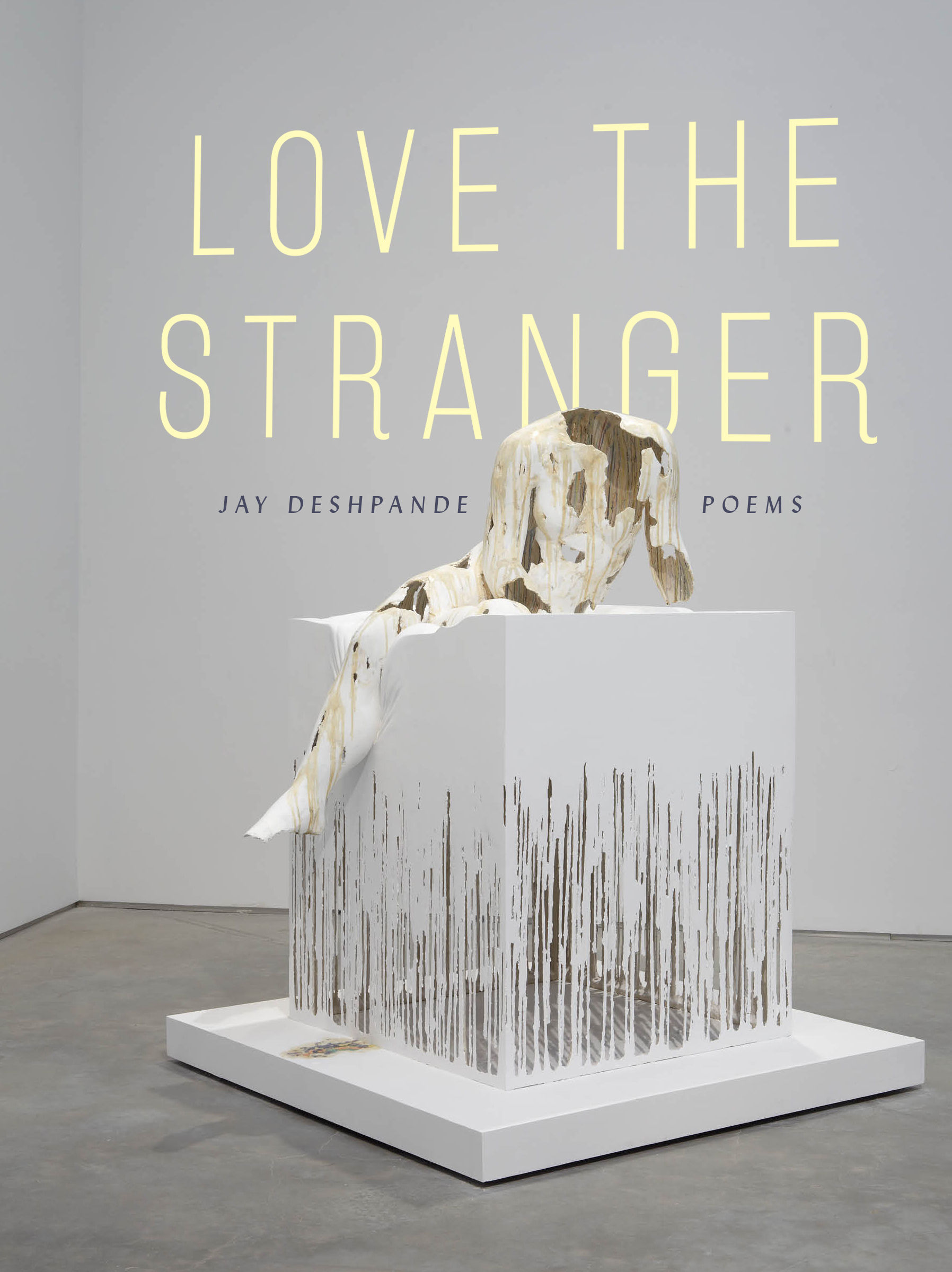 Love the Stranger by Jay Deshpande