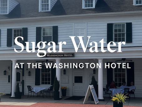 Sugar Water Restaurant at the Washington Hotel