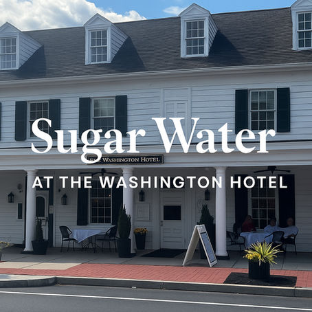 Sugar Water Restaurant at the Washington Hotel