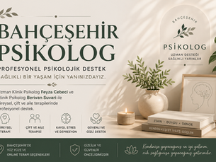 Bahçeşehir Psikolog