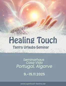 Tantra Seminar Healing Touch 2025 Flyer