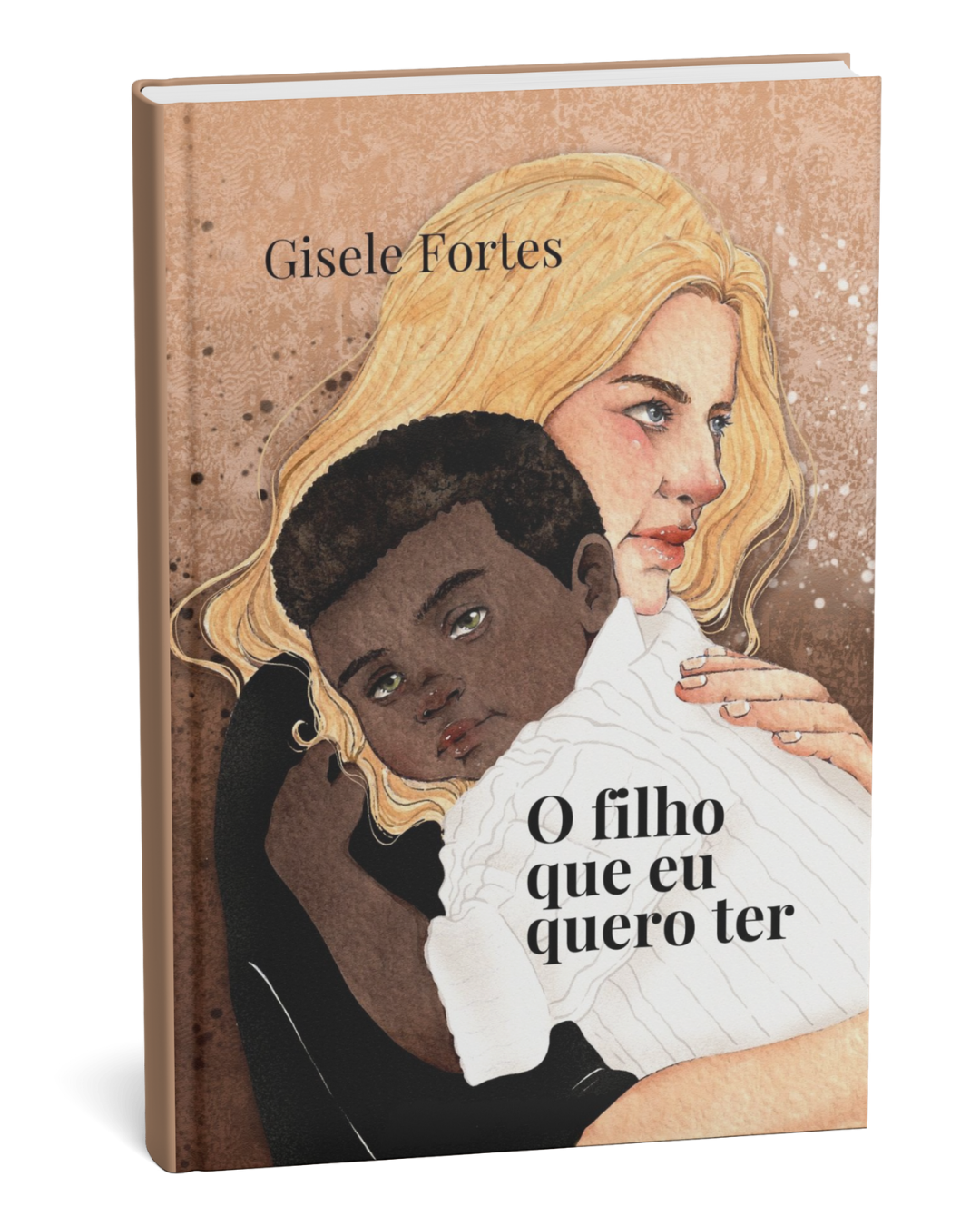 O FILHO QUE EU QUERO TER