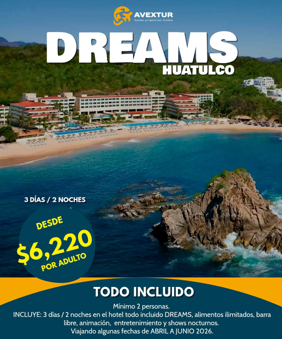 PQT Traslados + Hotel todo incluido Dreams Huatulco