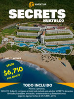 PQT Traslados + Hotel todo incluido Secrets Huatulco 