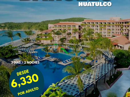 PQT Traslados + Hotel todo incluido Barceló Huatulco