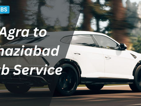 Agra to Ghaziabad Cab Service – with ATC Cabs