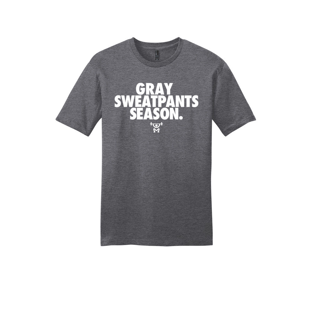 GRAY SWEATPANTS SEASON Tee