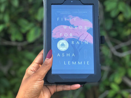 reflection: Fifty Words For Rain by Asha Lemmie