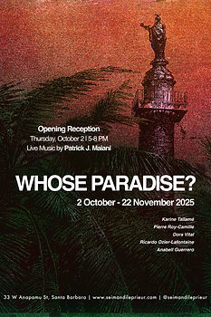 Whose Paradise? exhibition at SEIMANDI & LEPRIEUR Gallery