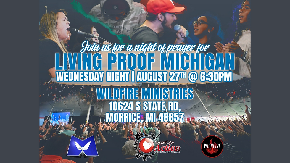 Living Proof Michigan Prayer Night