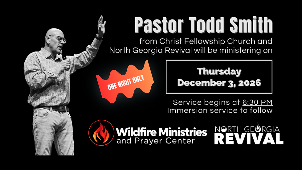 Pastor Todd Smith || North Georgia Revival at Wildfire