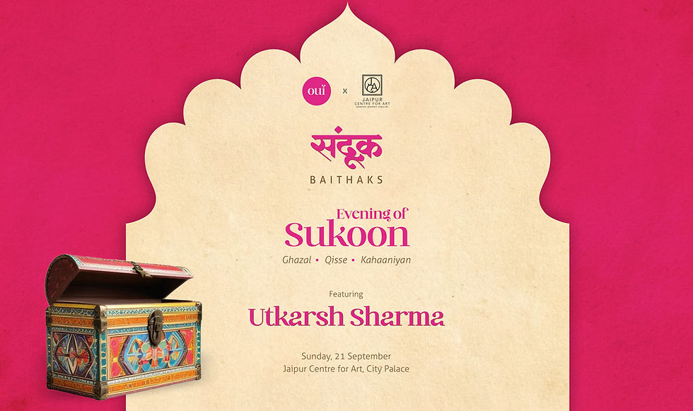 An Evening of Sukoon - Jaipur