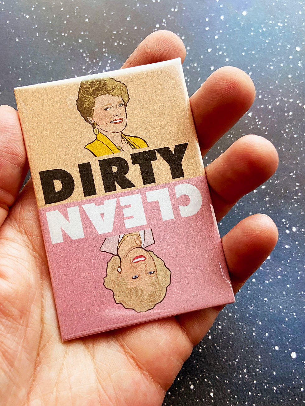Dirty/Clean Dishwasher Magnet - Rose and Blanche - The Golden Girls