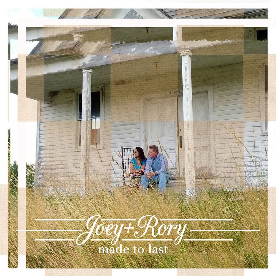Cover image for the album - Joey+Rory - Made to Last