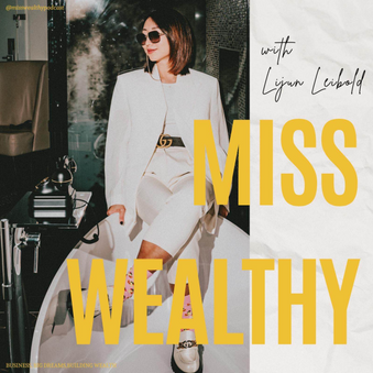 Miss Wealthy Podcast Cover mit Lijun Leibold