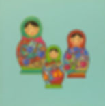' RUSSIAN DOLLS'