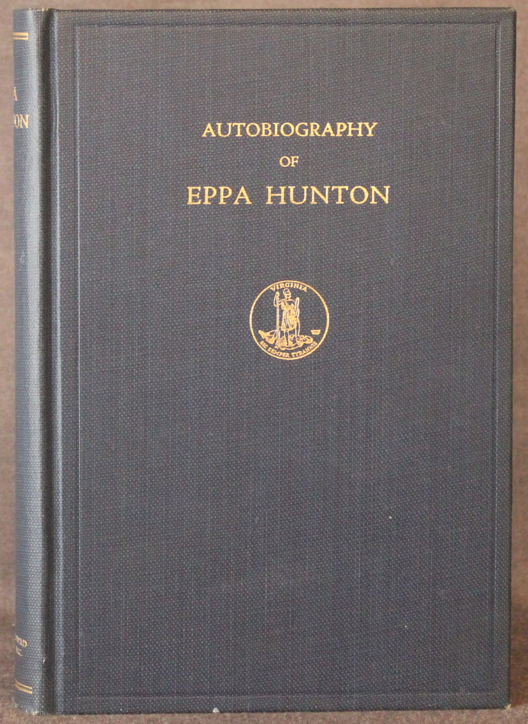 American Civil War AUTOBIOGRAPHY OF EPPA HUNTON