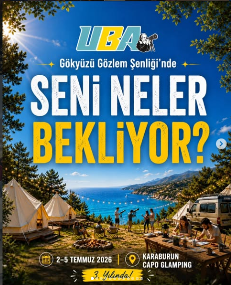 UBA GÖKYÜZÜ GÖZLEM ŞENLİĞİ KARABURUN