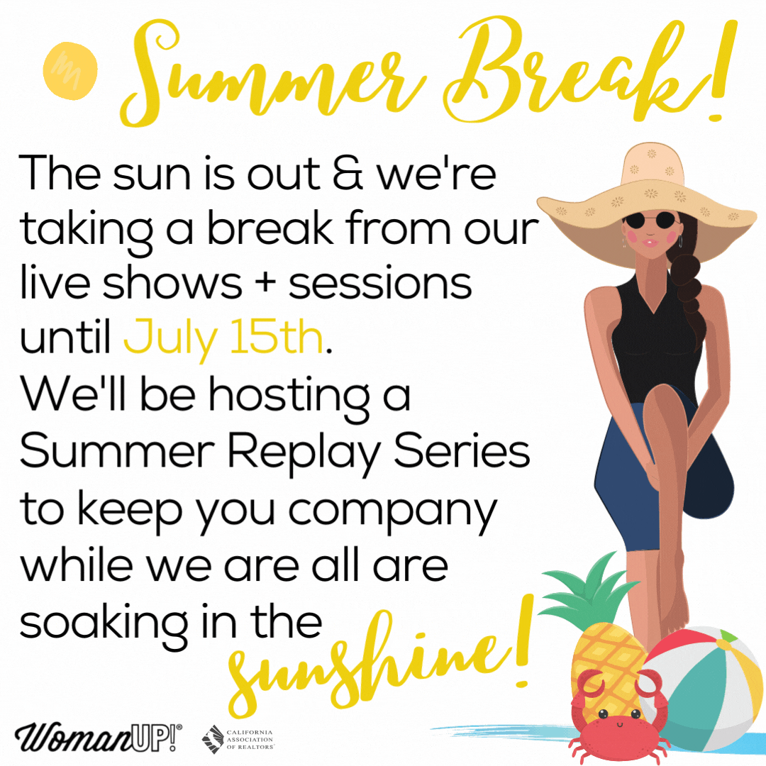 Summer Break WomanUP!® 2022.gif
