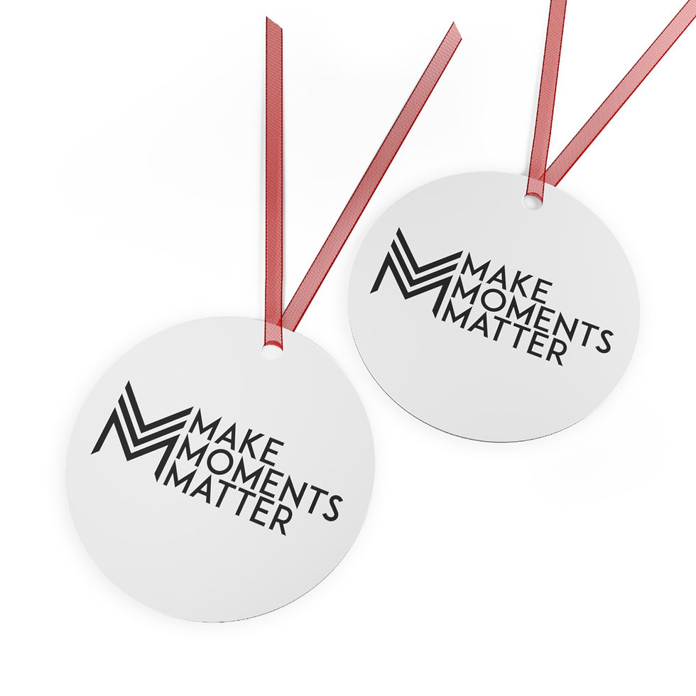 Thumbnail: Make Moments Matter Metal ornament 
