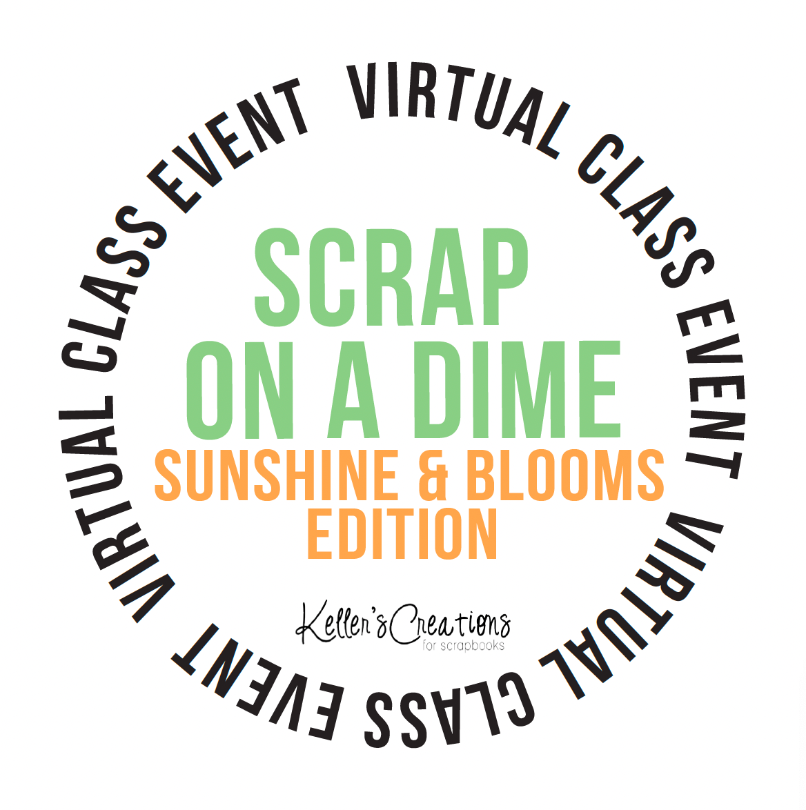 Scrap On a Dime: Sunshine & Blooms Edition