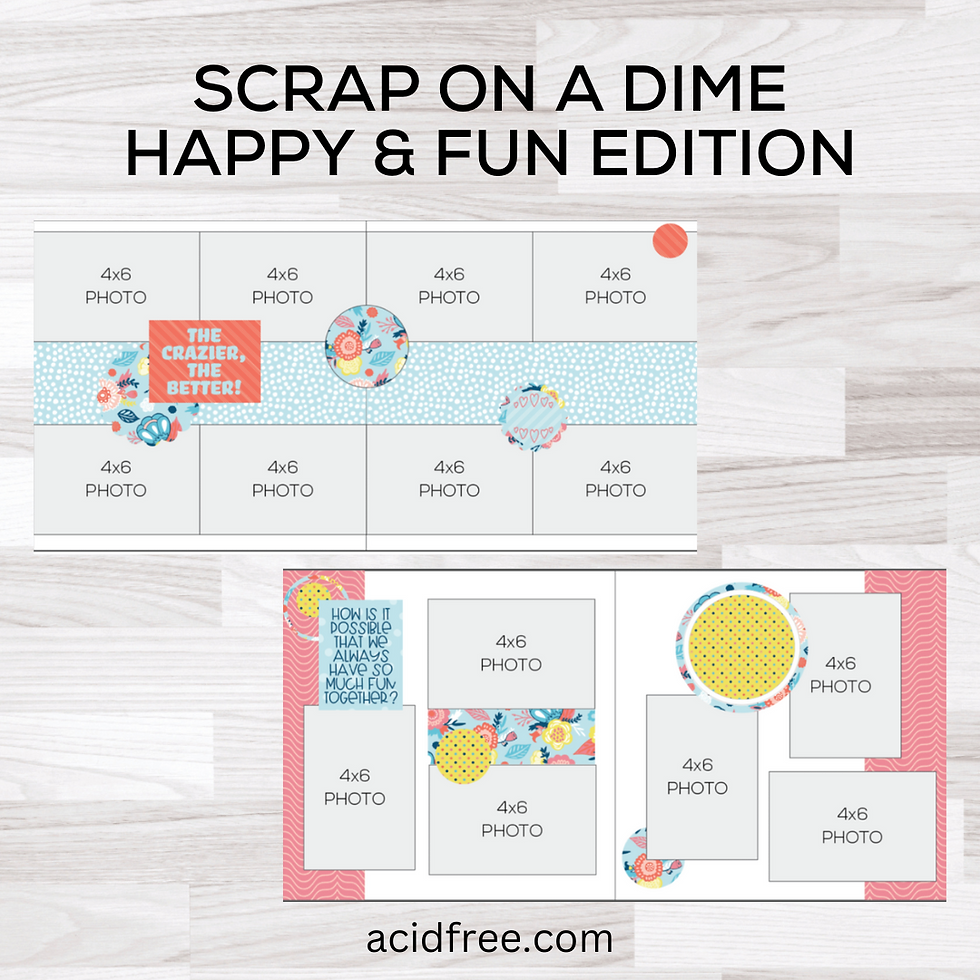 Thumbnail: Scrap On a Dime: Happy & Fun Edition