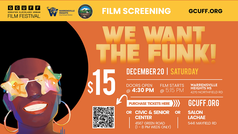 GCUFF Encore Presentation: We Want the Funk!