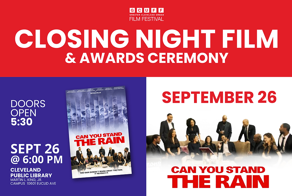 Closing Night Film & Awards Ceremony - Can You Stand the Rain (2025)