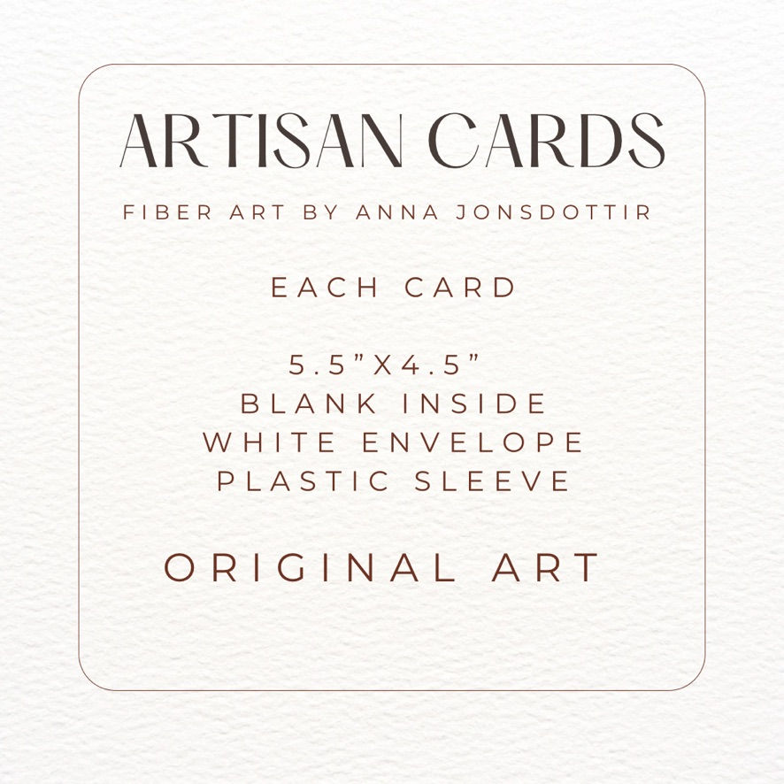 Thumbnail: Artisan Cards: Fiber art by Anna Jonsdottir. Each 5.5"x4.5" card is blank inside, with a white envelope and plastic sleeve. Original art.