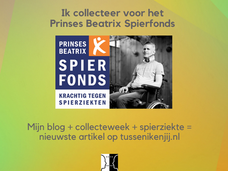 Mijn blog + mijn spierziekte + collecteweek = dit artikel