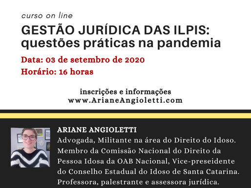 Gestão Jurídica das ILPIs: questões práticas na pandemia