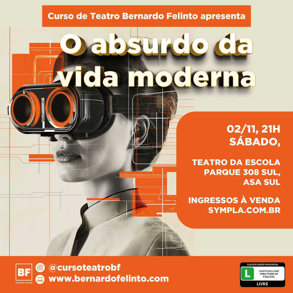 Card da peça "O absurdo da vida moderna".