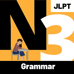 JLPT N3 Grammar Guide