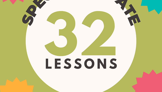 Special Private Lessons - 32 Lessons