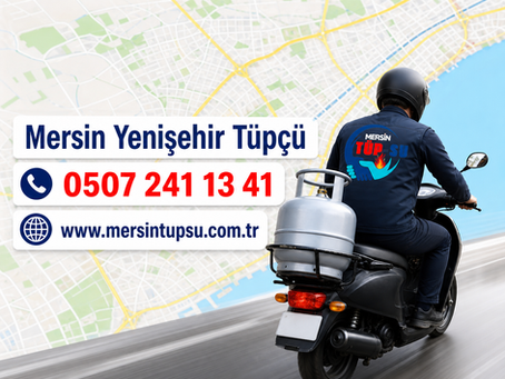 Mersin Yenişehir Tüpçü