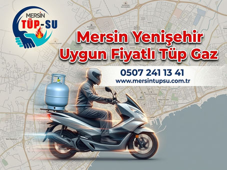 Mersin Yenişehir Uygun Fiyatlı Tüp Gaz