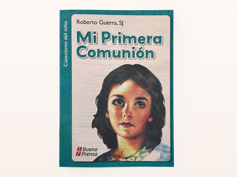 MI PRIMERA COMUNIÓN - Catecismo del Niño