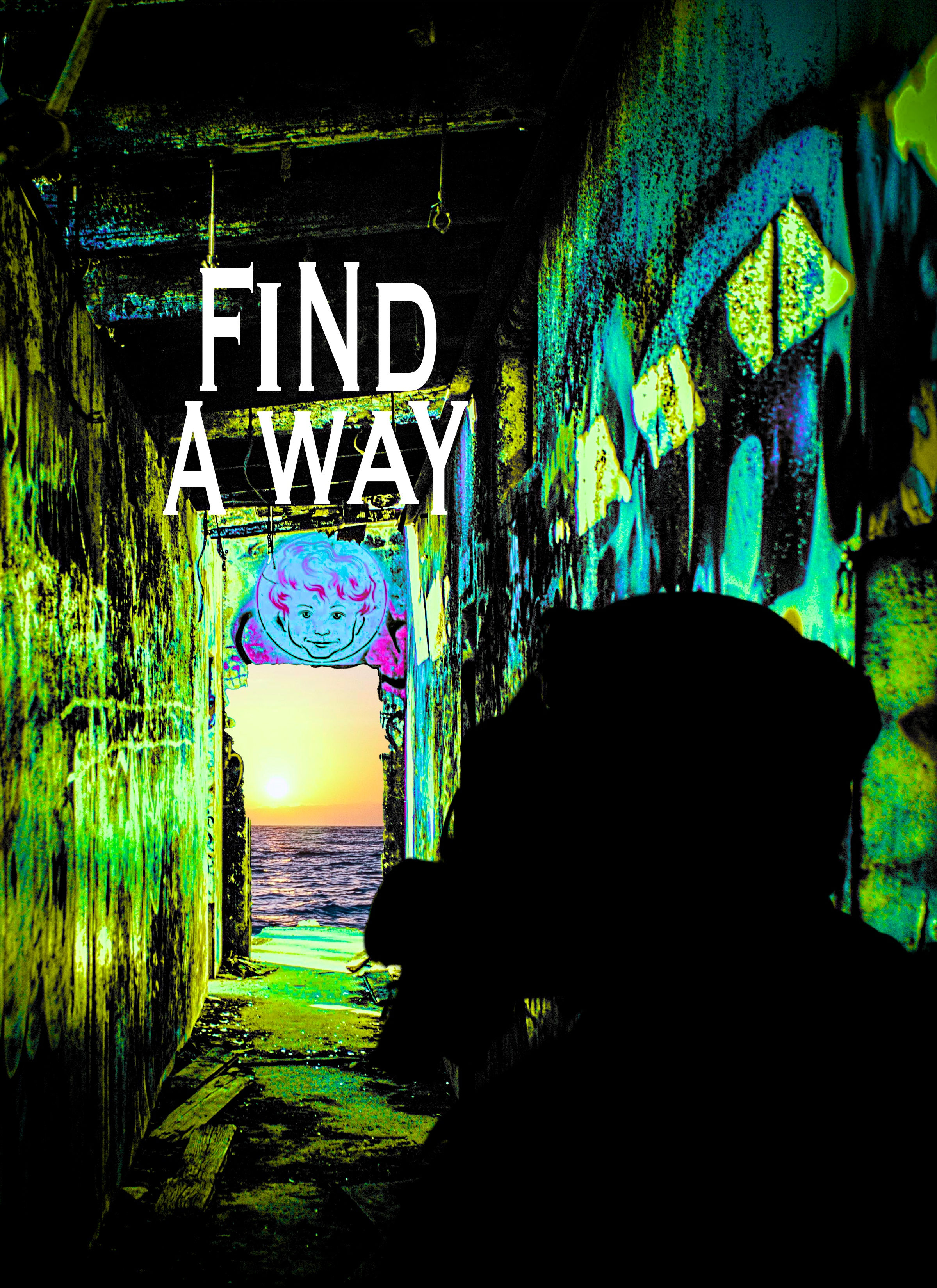 FIND A WAY | Poster Art