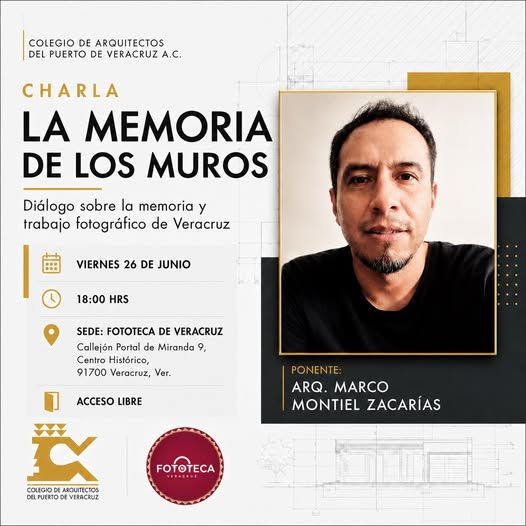 “La memoria de los muros”, una charla con el Arq. Marco Montiel Zacarías