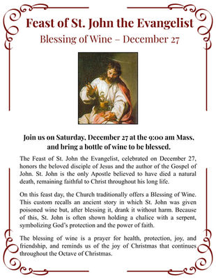 Feast of St. John the Evangelist & Blessing of Wine