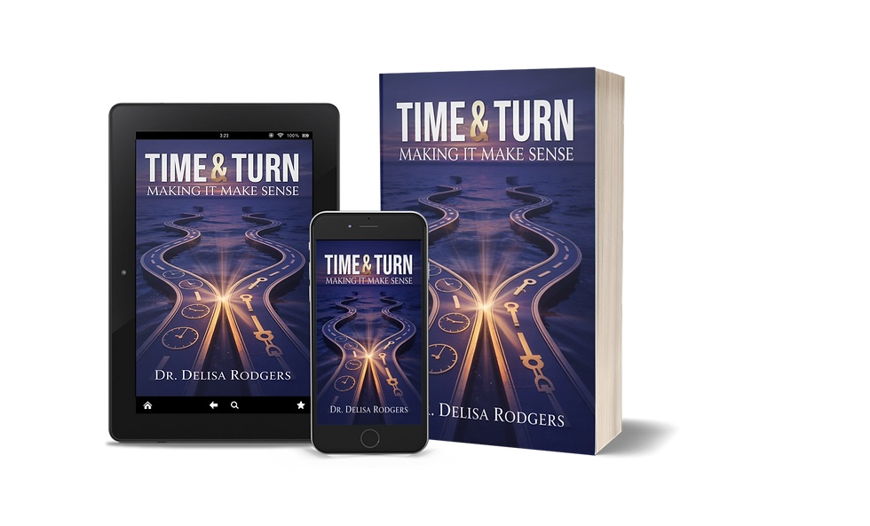 Time and Turn: Making It Make Sense
