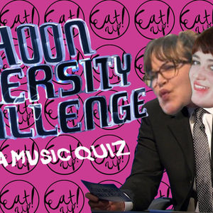 Eat Up! Presents: CHOONIVERSITY CHALLENGE