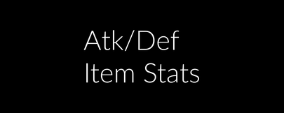 Atk/Def Item Stats