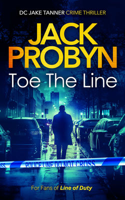Toe the line by Jack Probyn
