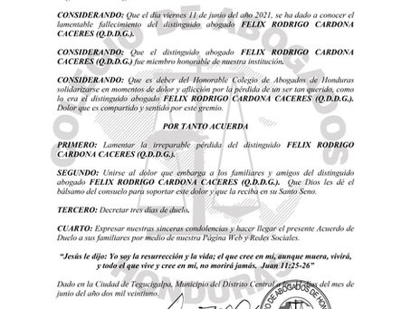 El Colegio de Abogados de Honduras lamenta el sensible fallecimiento del distinguido Abogado FELIX R