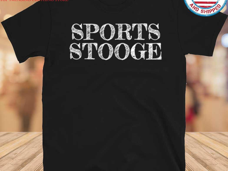 Gousclothing - Sports Stooge Funny Shirt