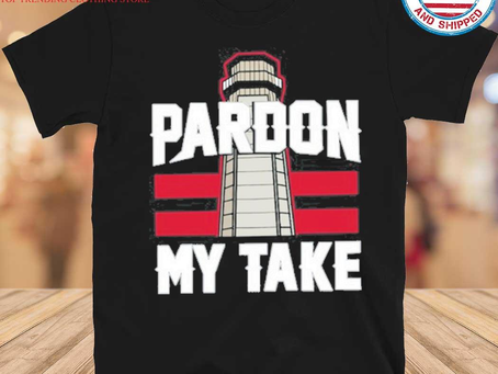 Gousclothing - PMT Pardon my take lighthouse shirt