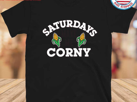 Gousclothing - Saturdays make me corny shirt for nebraska college fans