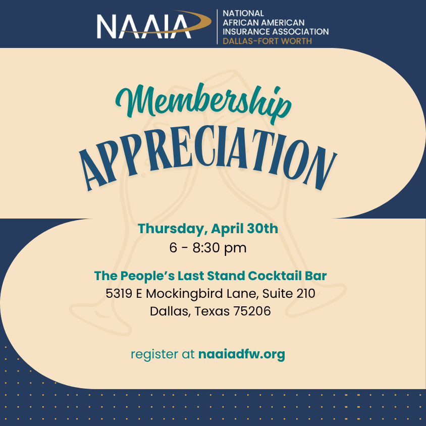 (Members Only) NAAIA DFW Membership Appreciation